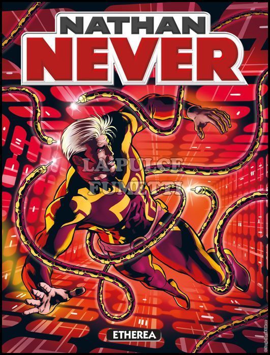 NATHAN NEVER # 332: ETHEREA